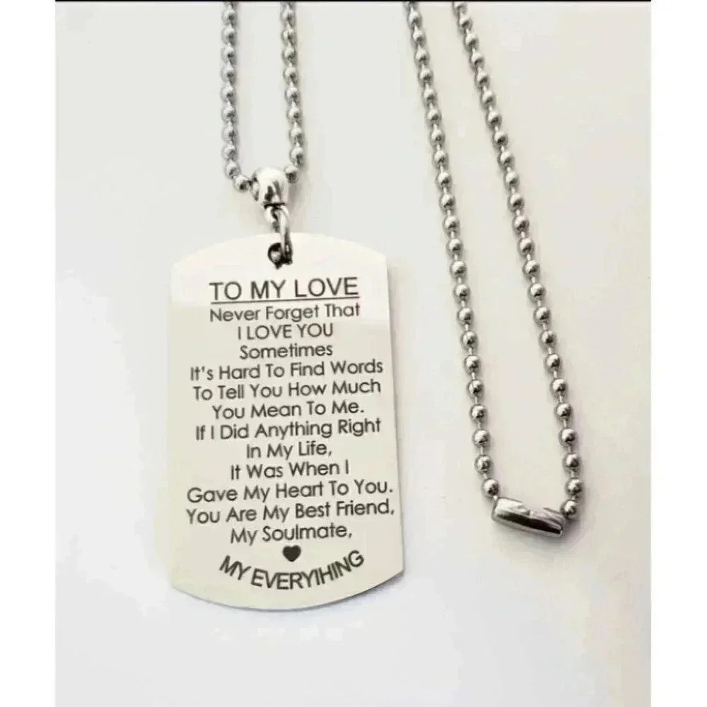 To my love my Everything stainless Necklace